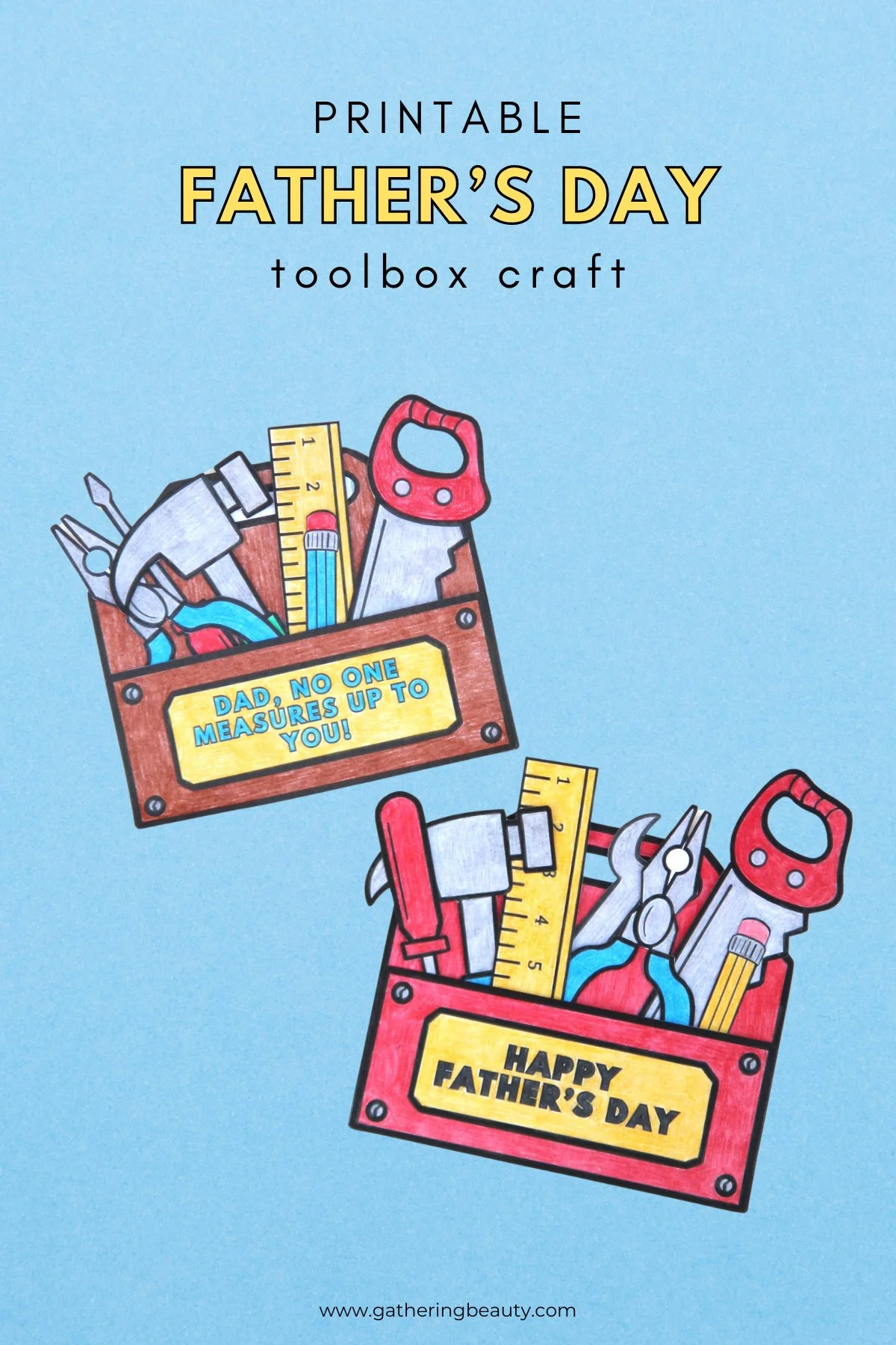 Diy Father&amp;#039;S Day Toolbox Craft — Gathering Beauty for Father&amp;#039;S Day Craft Printable