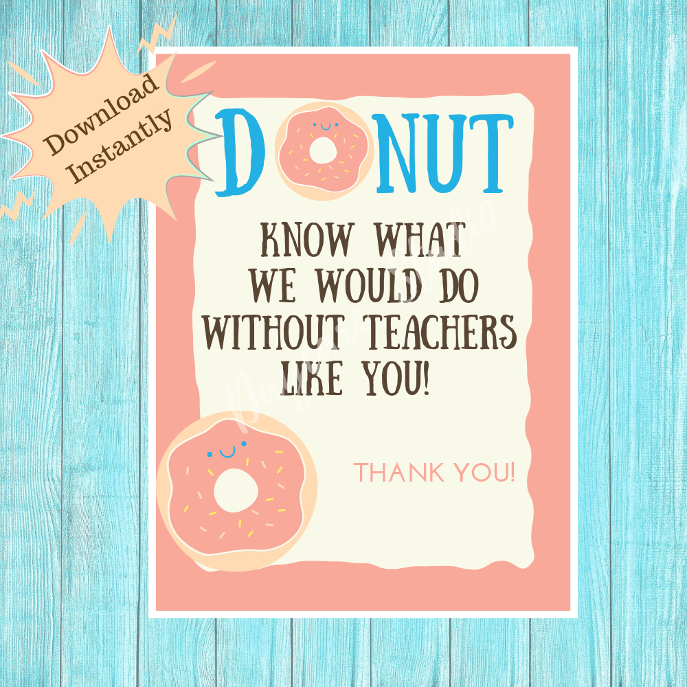 Donut Teacher Appreciation Week Flyer | Teacher Thank You Instant pertaining to Donut Teacher Appreciation Free Printable