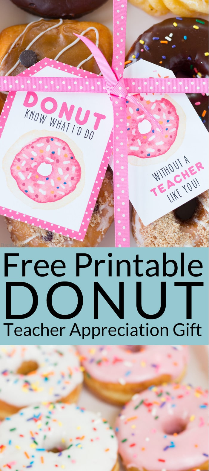 Easy Teacher Appreciation Gift With Free Printable Labels with Donut Teacher Appreciation Free Printable