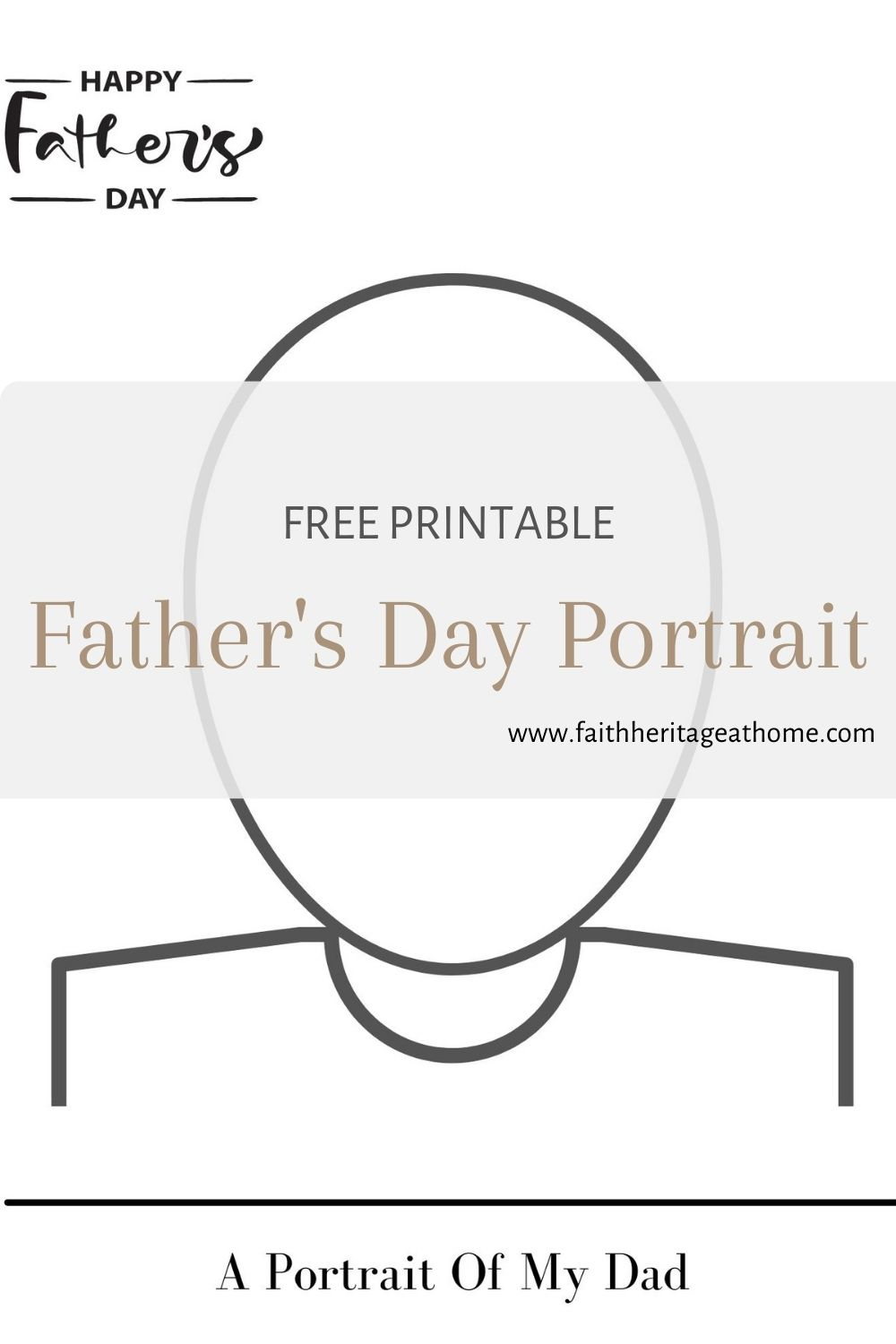 Father'S Day Portrait Template | Free Printable - Faith Heritage regarding Father'S Day Printables Free