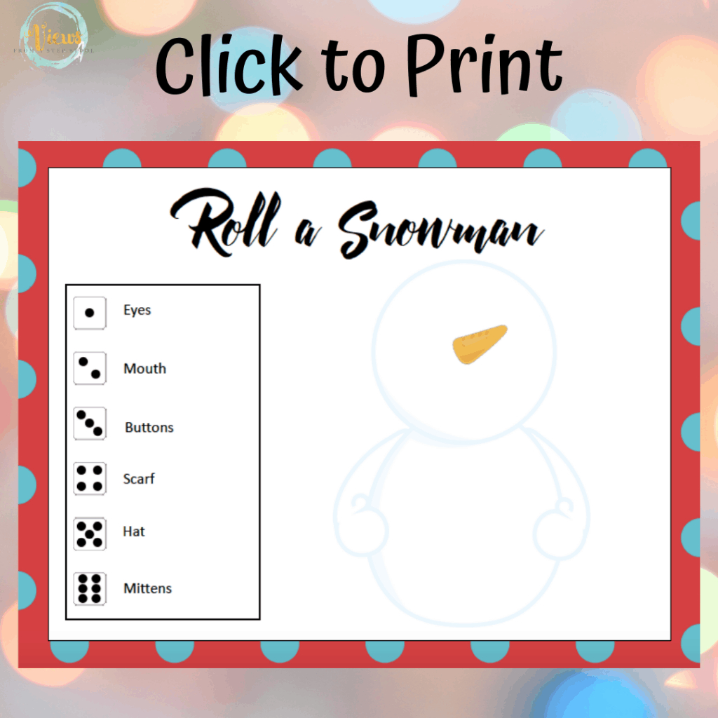Roll A Snowman Printable Game - Views From A Step Stool with Roll A Snowman Dice Game Free Printable