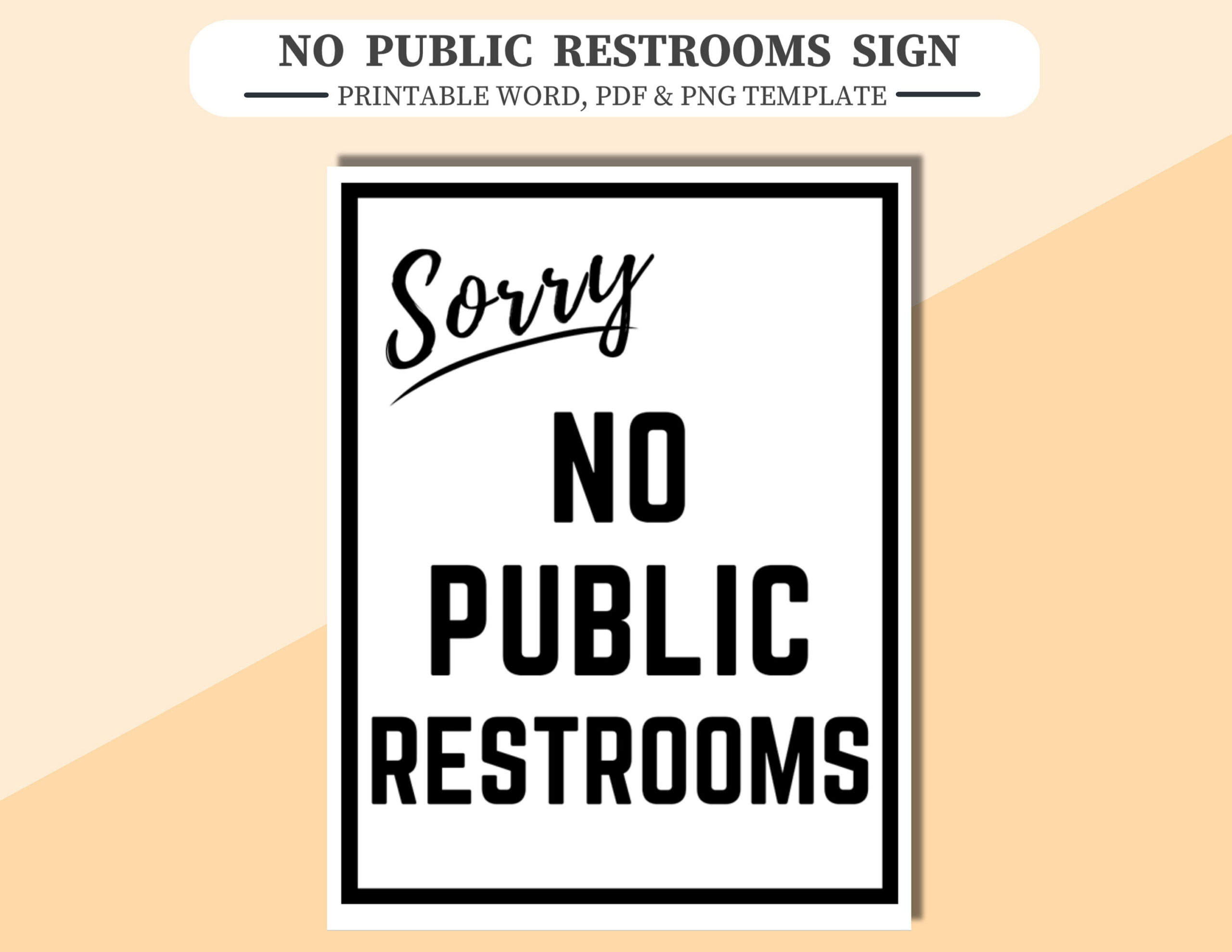 Sorry No Public Toiletten“ Schild (Druckbare Pdf, Word & Png within No Public Restroom Sign Printable
