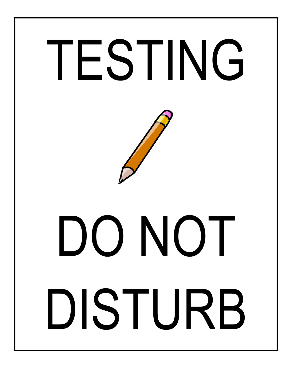Testing - Do Not Disturb Sign Template Download Printable Pdf pertaining to Testing Do Not Disturb Sign Printable Free